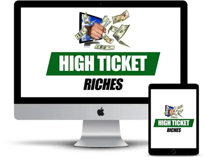 High Ticket Riches